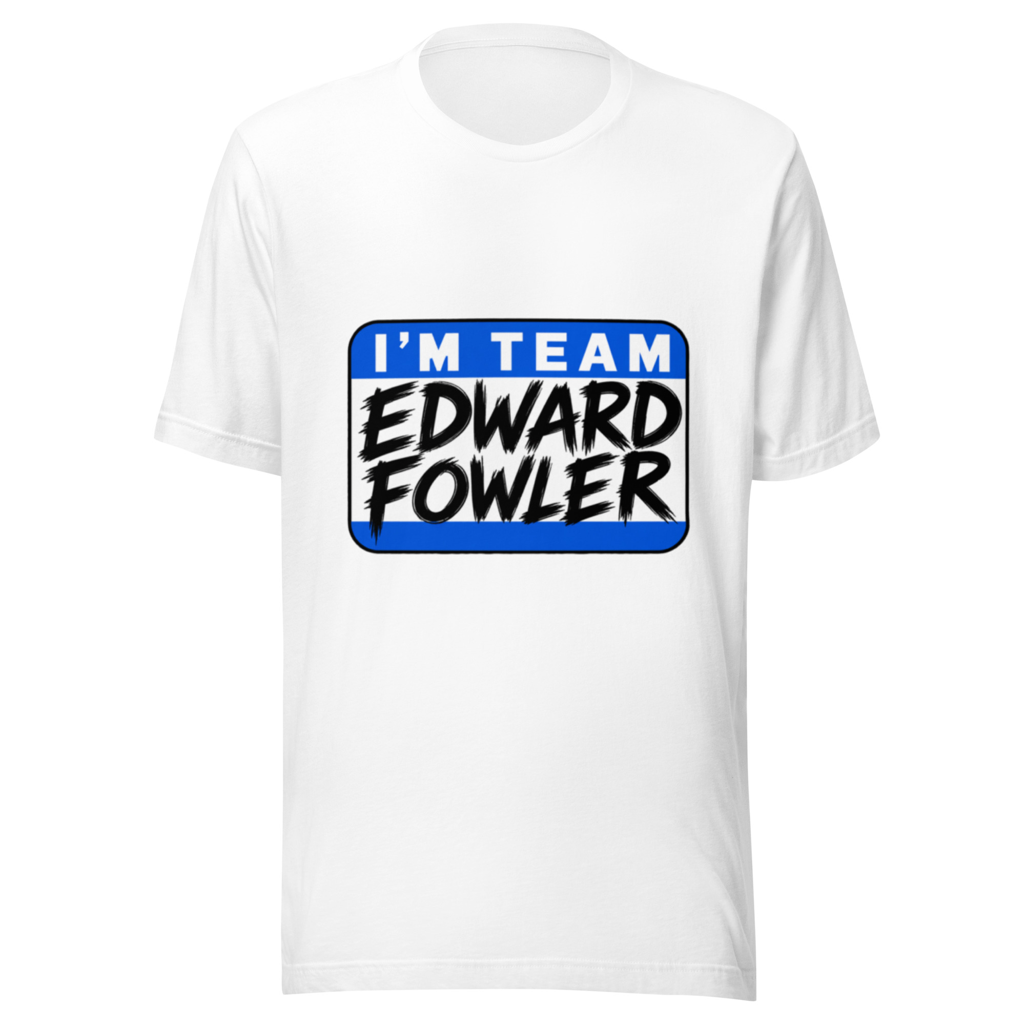 Team Edward Fowler T-Shirt - Image 4